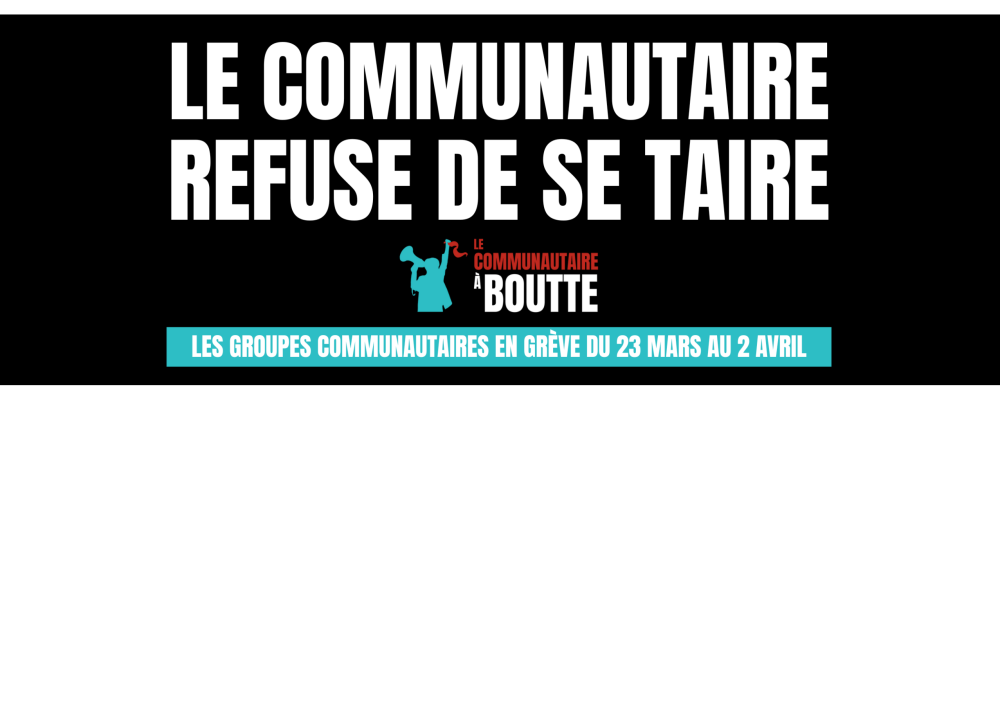 Le communautaire &agrave; boutte - Le CABA en gr&egrave;ve du 23 mars au 2 avril 2026 ! 